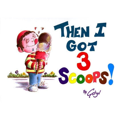 Then I Got 3 Scoops