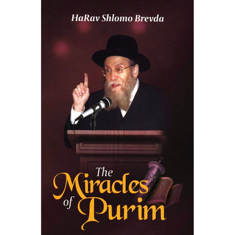 Miracles of Purim - Harav Shlomo Brevda