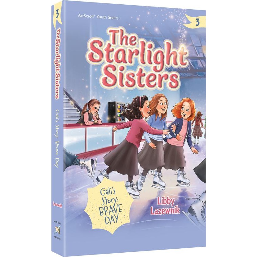 The Starlight Sisters volume 3 - Gali’s Story: Brave Day Paperback