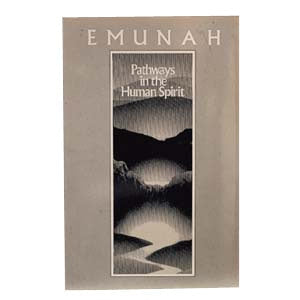 Emunah - Pathways in the Human Spirit